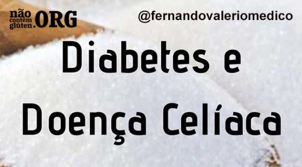 Diabetes e Doença Celíaca