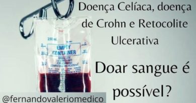 Doença celíaca e doença inflamatória intestinal: posso doar sangue?
